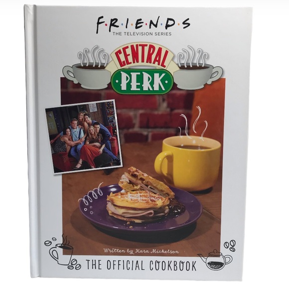 Warner Bros. Other - Friends Central Perk The Official Cookbook Hardcover 2021 Edition Warner Bros.